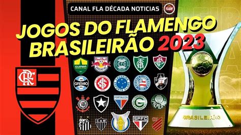 jogos do Flamengo brasileirão 2023